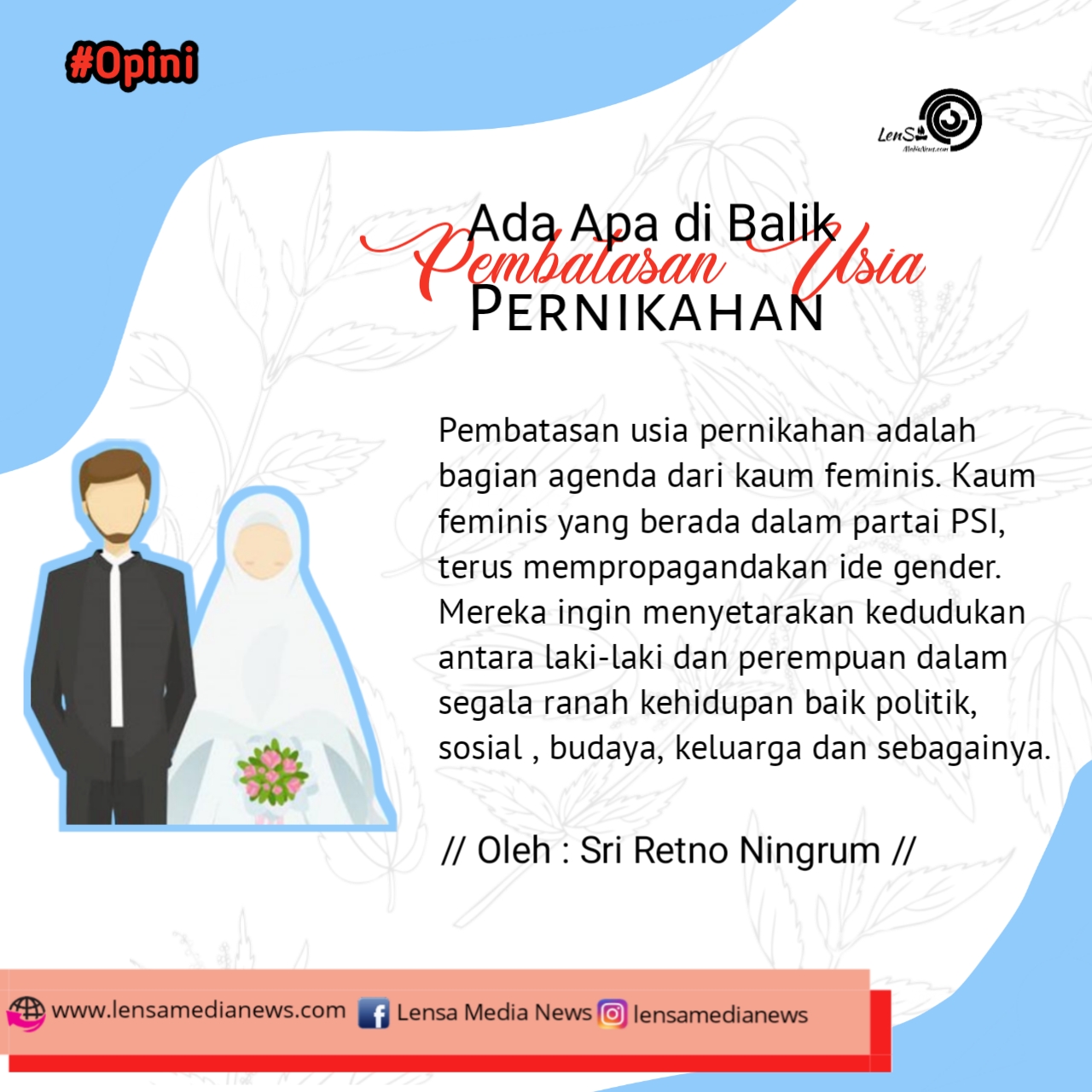 Ada Apa Di Balik Pembatasan Usia Pernikahan? - LenSa MediaNews