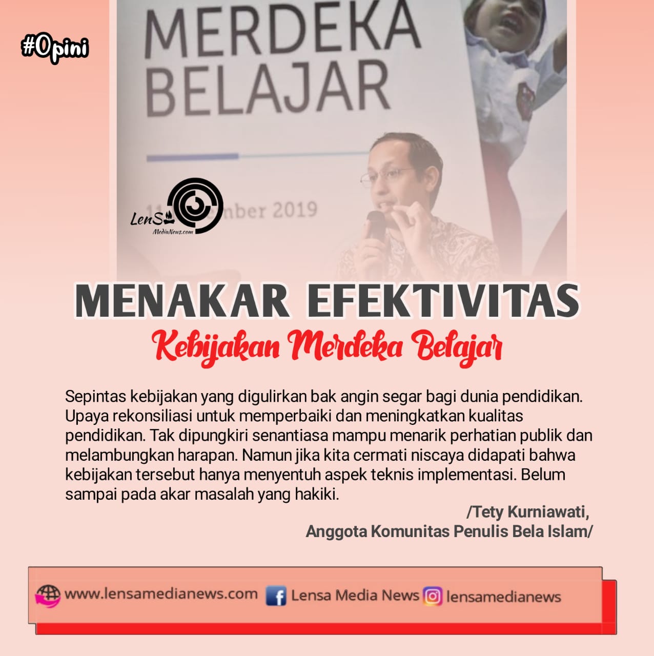 Menakar Efektivitas Kebijakan Merdeka Belajar - LenSa MediaNews