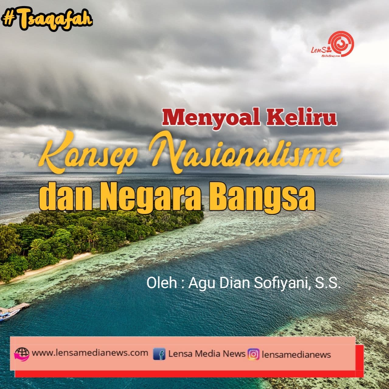 Menyoal Keliru Konsep Nasionalisme Dan Negara Bangsa Lensa Medianews 6614