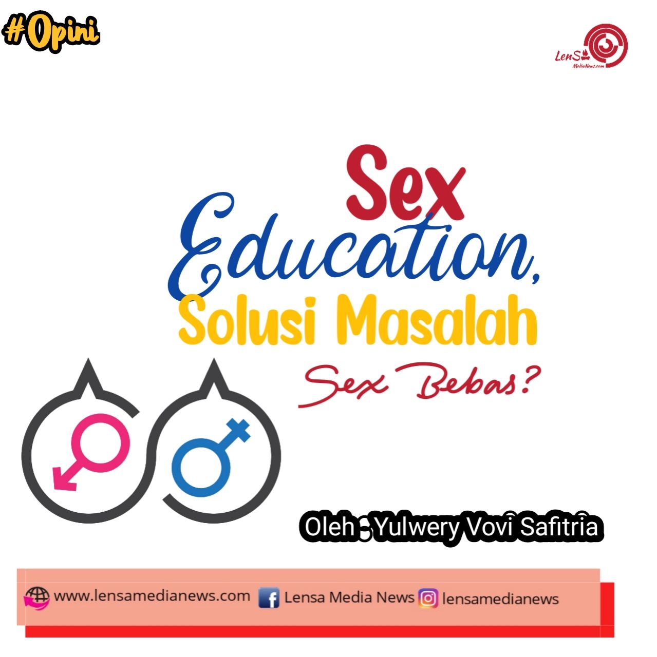 Sex Education Solusi Masalah Seks Bebas Lensa Medianews 
