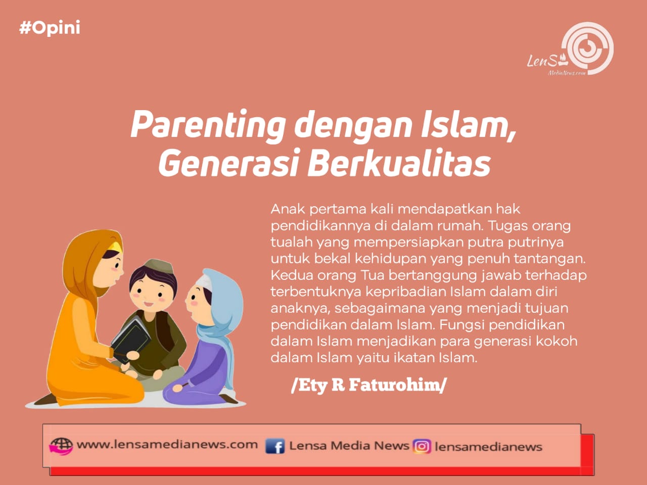 Parenting Dengan Islam, Generasi Berkualitas - LenSa MediaNews