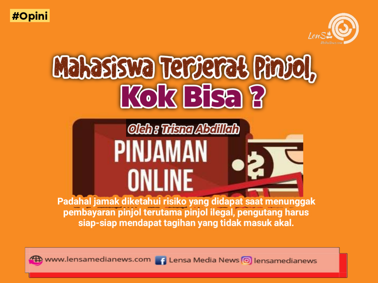 Mahasiswa Terjerat Pinjol, Kok Bisa? - LenSa MediaNews