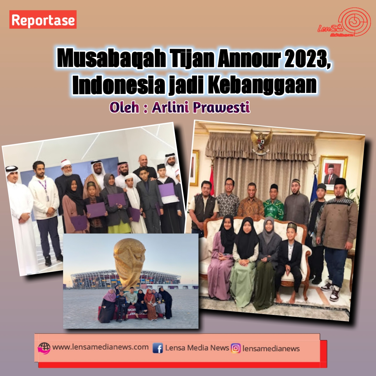 Musabaqah Tijan Annour 2023, Indonesia Jadi Kebanggaan - LenSa MediaNews