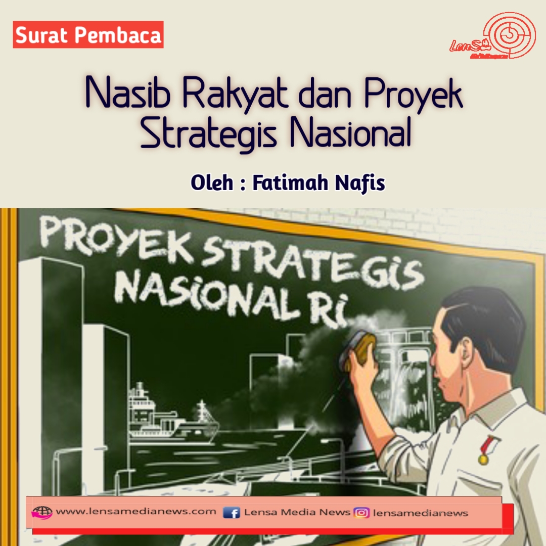 Nasib Rakyat Dan Proyek Strategis Nasional - LenSa MediaNews