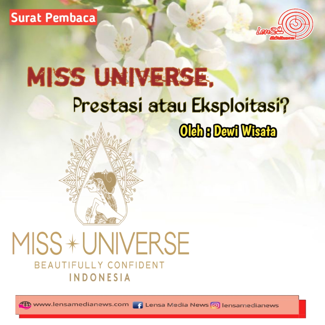 Miss Universe, Prestasi atau Eksploitasi? - LenSa MediaNews