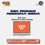 Badai Pornografi Menghantam Generasi