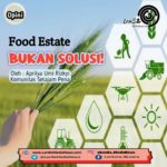 Food Estate, Bukan Solusi!