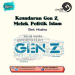 Kesadaran Gen Z, Melek Politik Islam