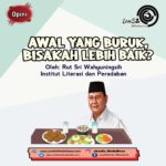 Awal yang Buruk, Bisakah Lebih Baik?