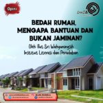 Bedah Rumah, Mengapa Bantuan dan Bukan Jaminan?