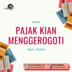 Pajak Kian Menggerogoti