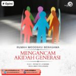 Rumah Moderasi Beragama Mengancam Akidah Generasi