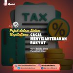 Pajak dalam Sistem Kapitalisme, Gagal Menyejahterakan Rakyat